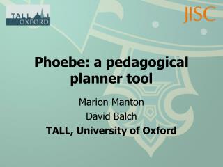 Phoebe: a pedagogical planner tool