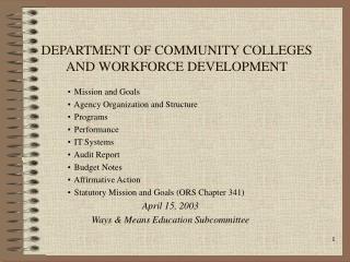 DEPARTMENT OF COMMUNITY COLLEGES AND WORKFORCE DEVELOPMENT