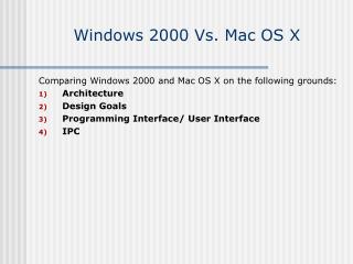 Windows 2000 Vs. Mac OS X