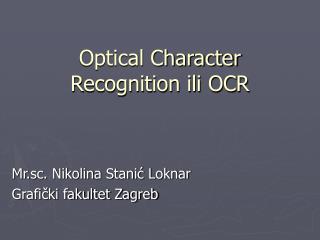 Optical Character Recognition ili OCR