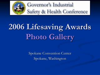 2006 Lifesaving Awards Photo Gallery