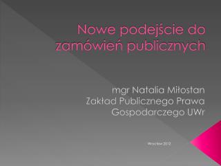 Nowe podejście do zamówień publicznych