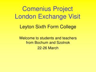 Comenius Project London Exchange Visit