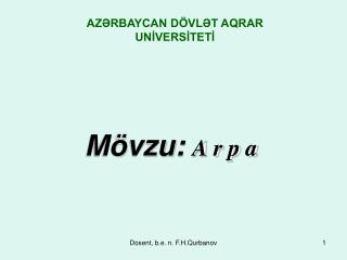 Mövzu: A r p a