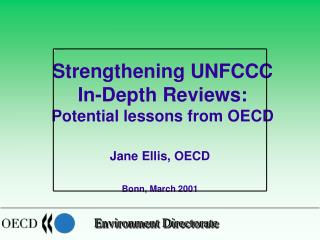 Strengthening UNFCCC In-Depth Reviews: Potential lessons from OECD