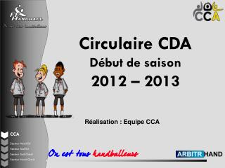 Circulaire CDA Début de saison 2012 – 2013