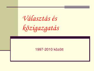 Választás és közigazgatás