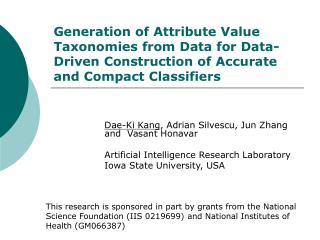 Generation of Attribute Value Taxonomies from Data for Data-Driven Construction of Accurate and Compact Classifiers