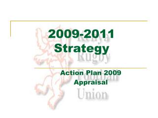 2009-2011 Strategy