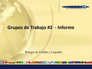 Grupos de Trabajo #2 - Informe