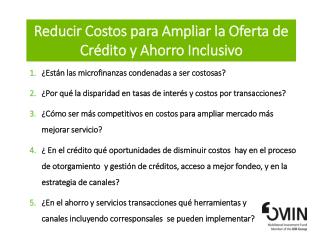 ¿Están las microfinanzas condenadas a ser costosas?