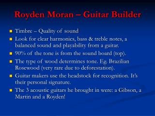 Royden Moran – Guitar Builder