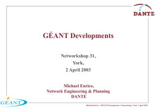 GÉANT Developments