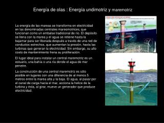 Energía de olas : Energía undimotriz y maremotriz