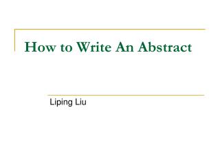 How to Write An Abstract