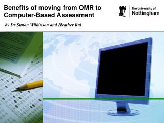 Benefits of moving from OMR to Computer-Based Assessment