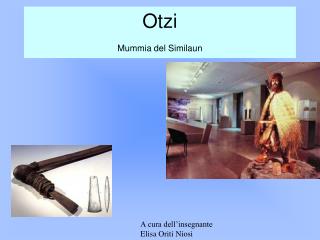 Otzi Mummia del Similaun