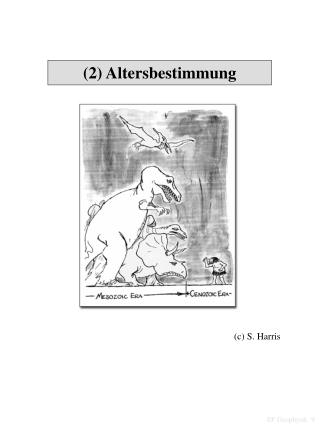 (2) Altersbestimmung