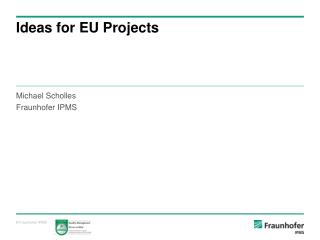 Ideas for EU Projects