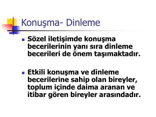 Konuşma- Dinleme