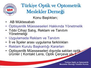 Türkiye Optik ve Optometrik Meslekler Derneği