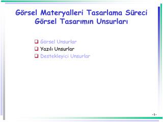 Görsel Materyalleri Tasarlama Süreci Görsel Tasarımın Unsurları