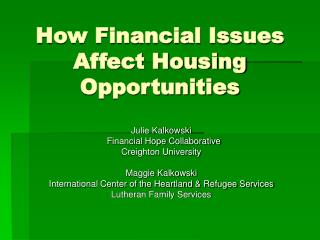 How Financial Issues Affect Housing Opportunities