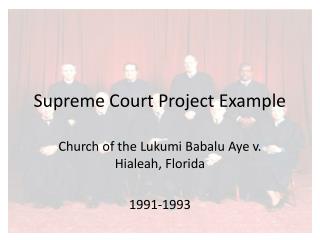 Supreme Court Project Example