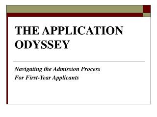 THE APPLICATION ODYSSEY