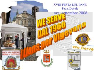 WE SERVE DAL 1966 i Lions per Vigevano