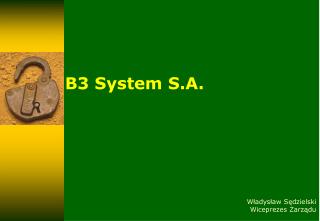 B3 System S.A.