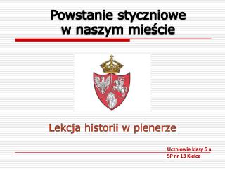 Powstanie styczniowe w naszym mieście