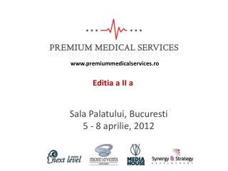 Sala Palatului, Bucuresti 5 - 8 aprilie, 2012