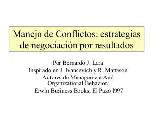 Manejo de Conflictos: estrategias de negociación por resultados