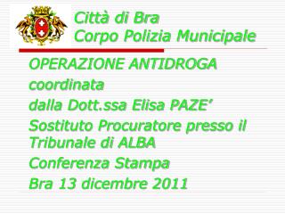 Città di Bra Corpo Polizia Municipale