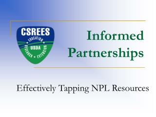 Informed Partnerships