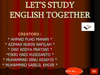 LET’S STUDY ENGLISH TOGETHER