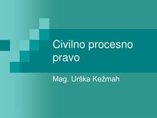 Civilno procesno pravo