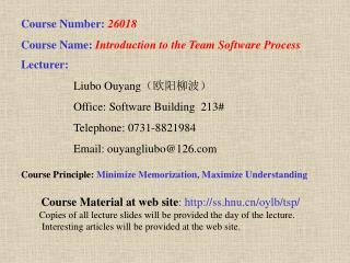 Course Number: 26018 Course Name: Introduction to the Team Software Process