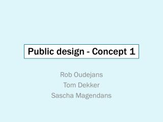 Public design - Concept 1