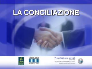 LA CONCILIAZIONE