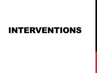 Interventions