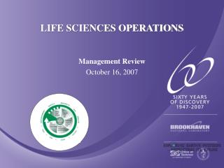 LIFE SCIENCES OPERATIONS