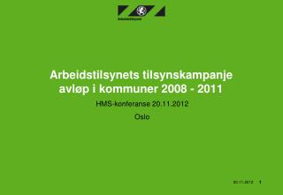 Arbeidstilsynets tilsynskampanje avløp i kommuner 2008 - 2011