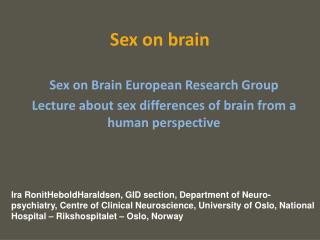Sex on brain