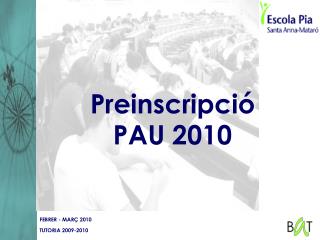 FEBRER - MARÇ 2010 TUTORIA 2009-2010