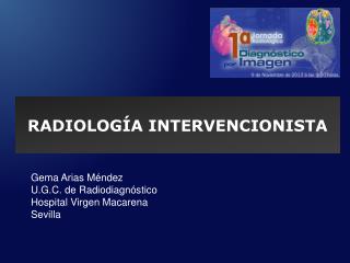 RADIOLOGÍA INTERVENCIONISTA