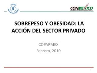 SOBREPESO Y OBESIDAD: LA ACCIÓN DEL SECTOR PRIVADO