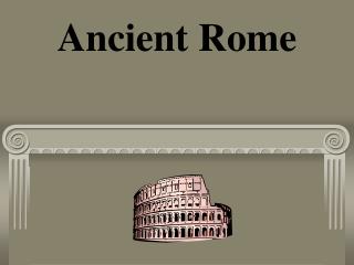 Ancient Rome