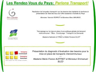 Les Rendez-Vous du Pays: Parlons Transport!